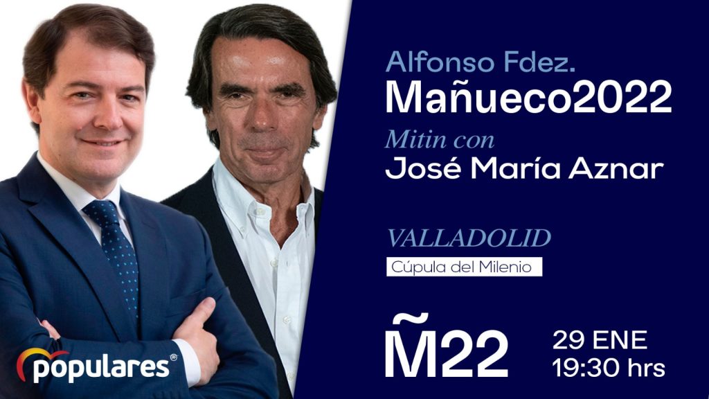 Acto Mañueco y Aznar en Valladolid 29/1 19:30h